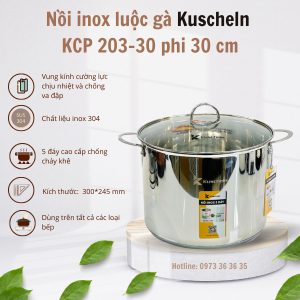 Nồi luộc gà Kuscheln KCP023-30 phi 30 cm, inox 304, 5 đáy